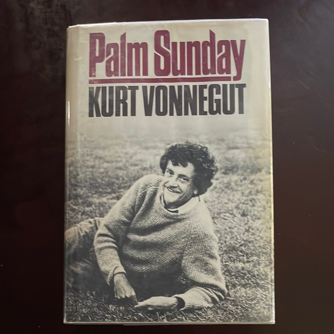 Palm Sunday: An Autobiographical Collage - Vonnegut, Kurt