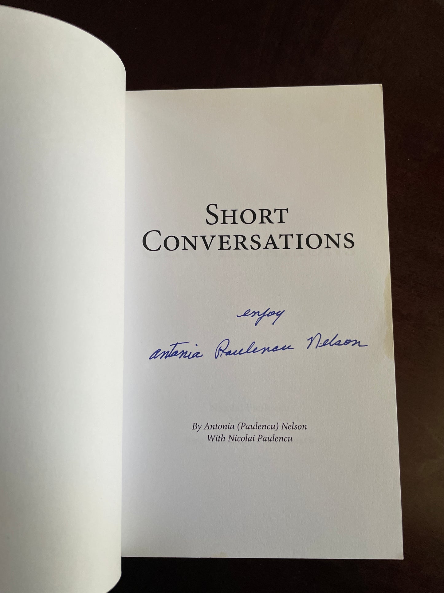 Short Conversations (Signed) - Nelson, Antonia (Paulencu); Paulencu, Nicolai