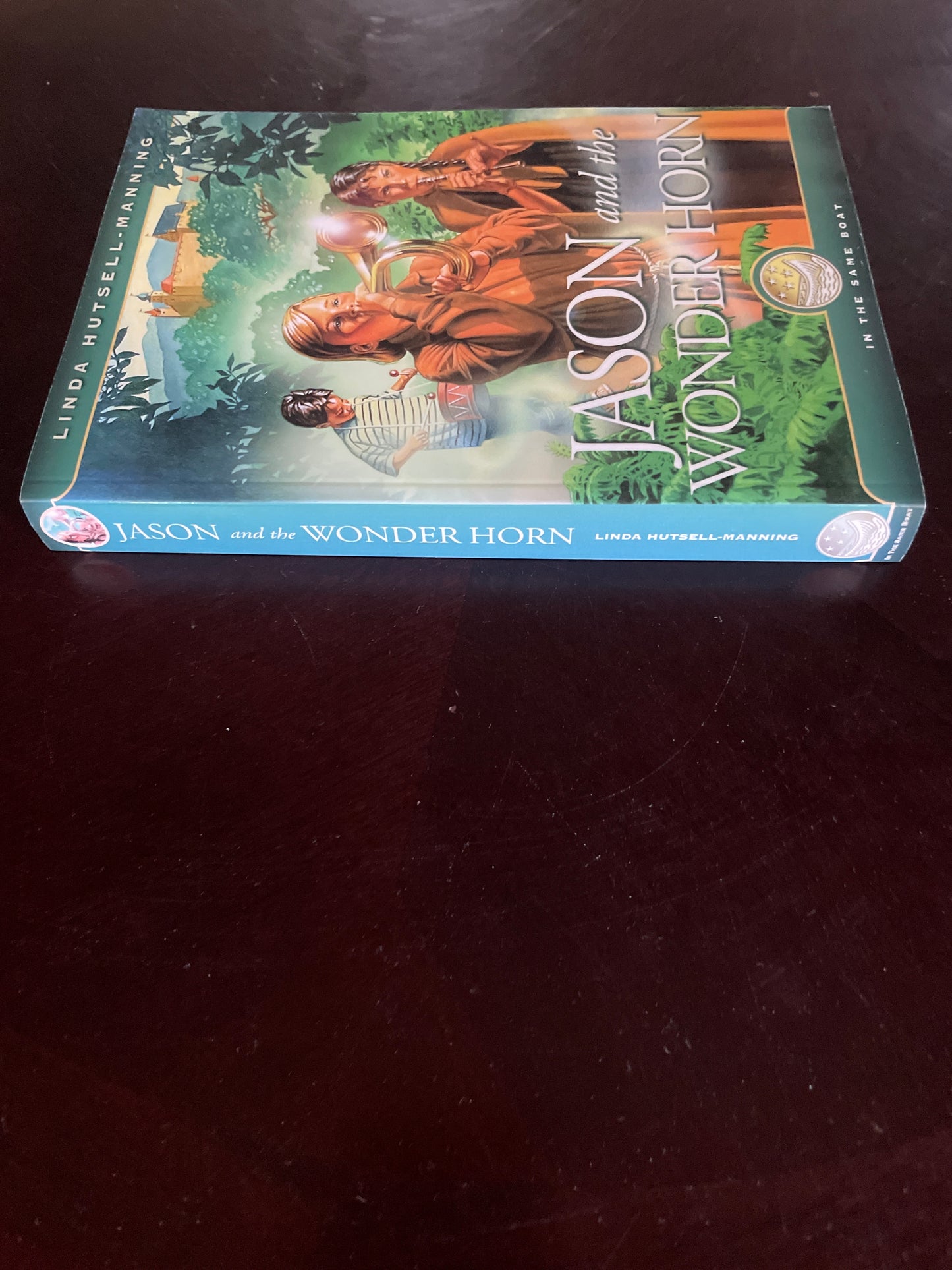Jason and the Wonder Horn (In the Same Boat) (Signed) - Hutsell-Manning, Linda