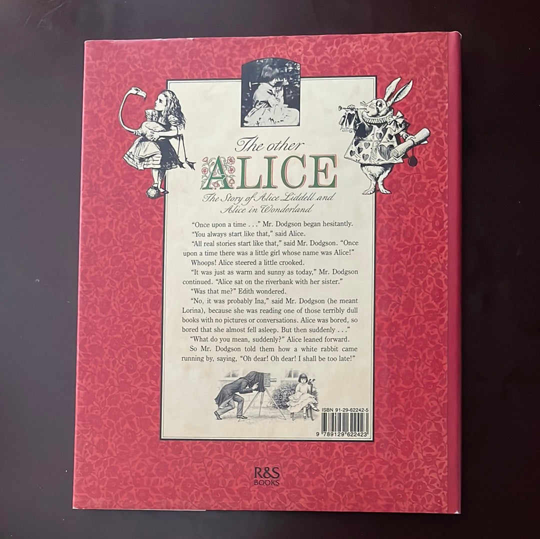 The Other Alice: The Story of Alice Liddell and Alice in Wonderland - Bjork, Christina