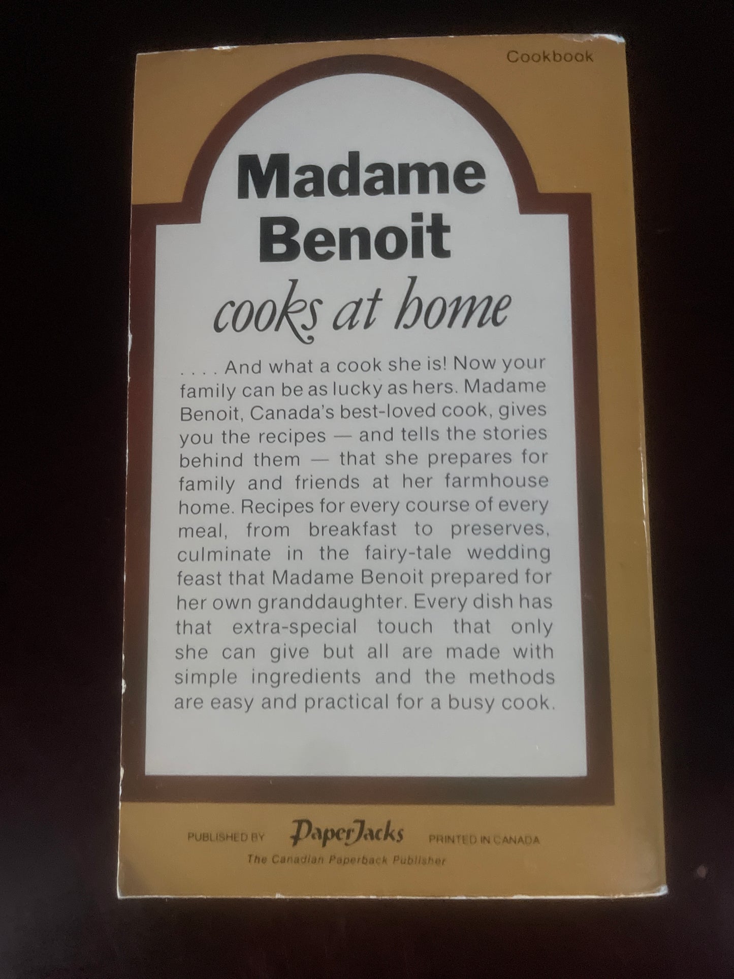 Madame Benoit Cooks at Home - Benoit, Jehane