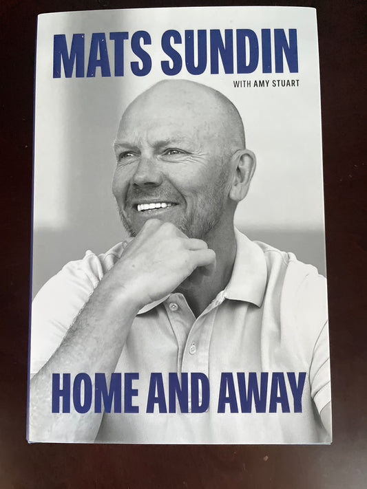 Home and Away (Signed) - Sundin, Mats