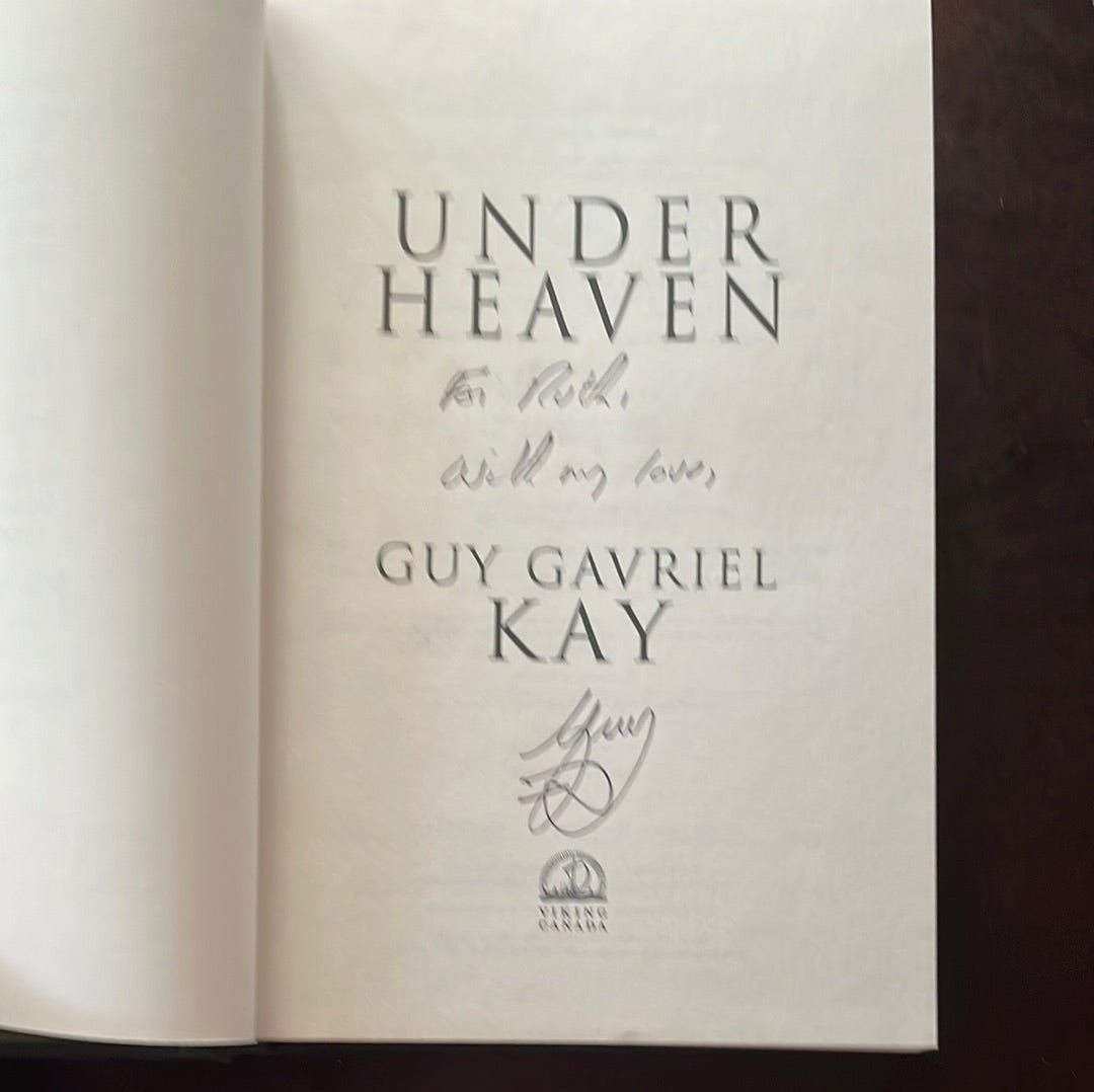 Under Heaven (Inscribed) - Kay, Guy Gavriel
