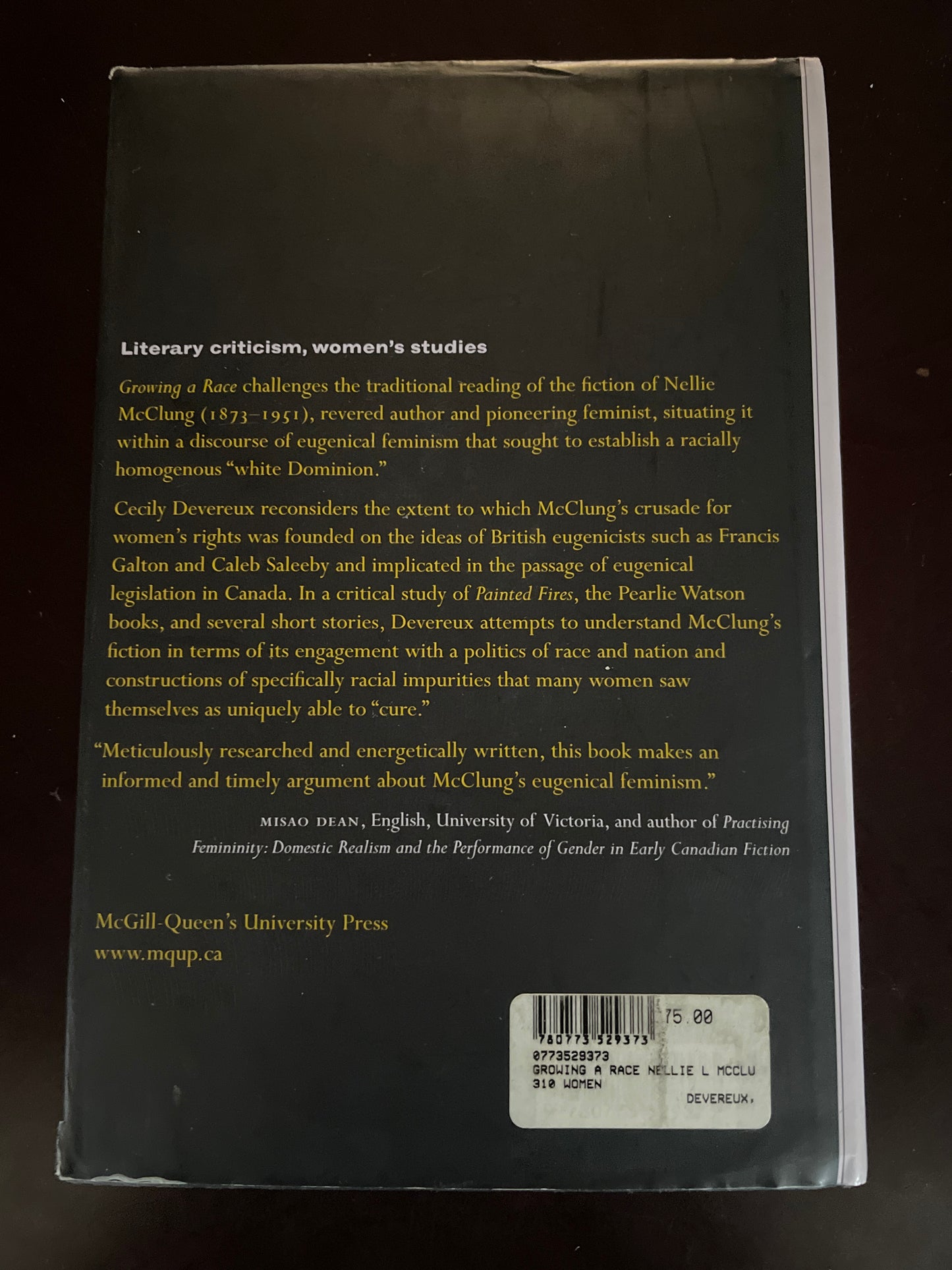 Growing a Race: Nellie L. McClung and the Fiction of Eugenic Feminism  - Devereux, Cecily