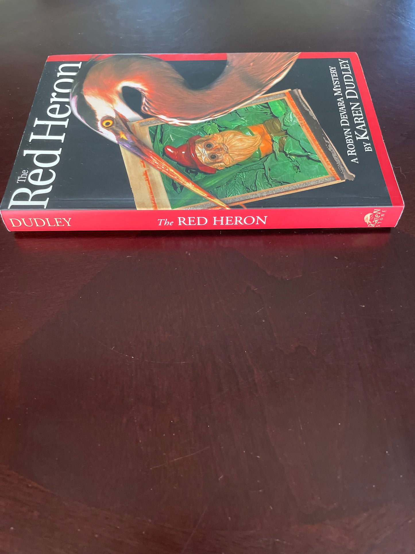 The Red Heron (A Robyn Devara Mystery) (Signed) - Dudley, Karen