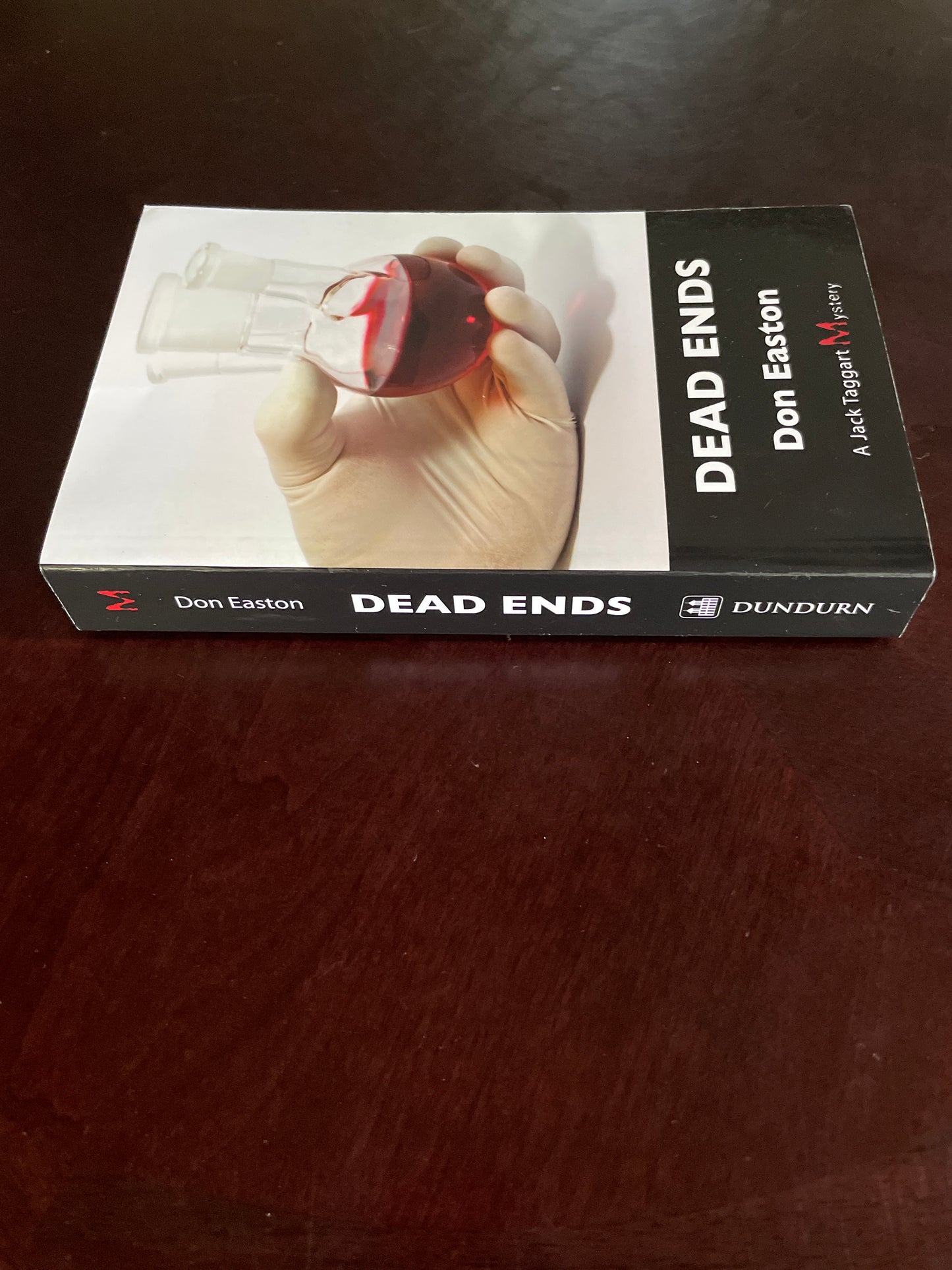 Dead Ends: A Jack Taggart Mystery (Signed) - Easton, Don