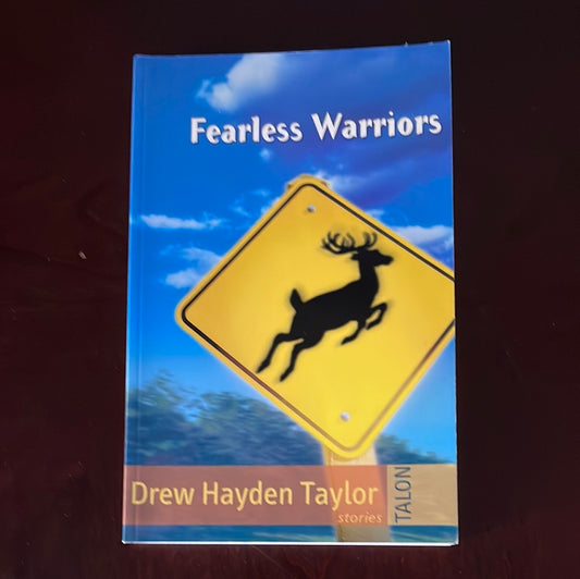 Fearless Warriors - Taylor, Drew Hayden