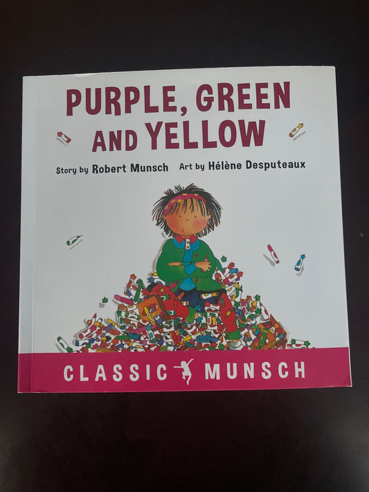 Purple, Green and Yellow (Classic Munsch) - Munsch, Robert