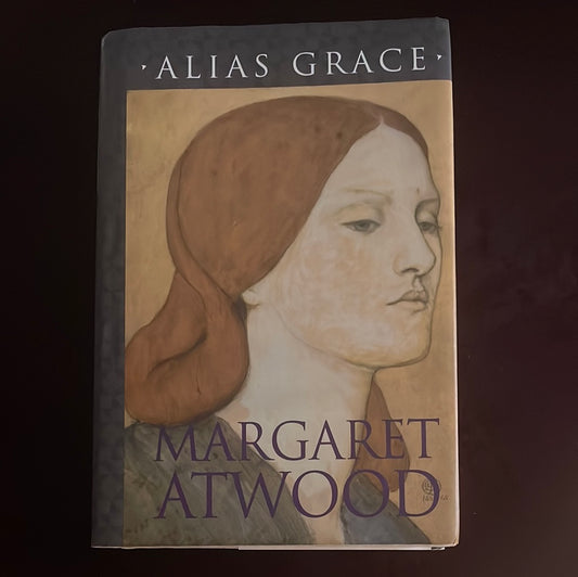 Alias Grace (Inscribed) - Atwood, Margaret