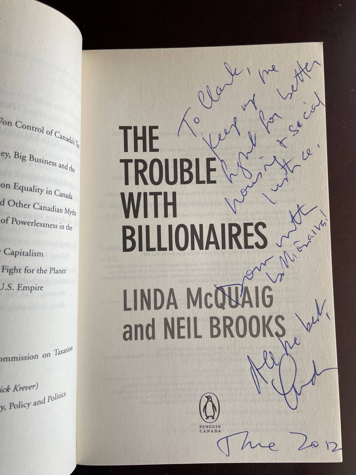 The Trouble with Billionaires: Why Too Much Money At The Top Is Bad For Everyone - McQuaig, Linda; Brooks, Neil