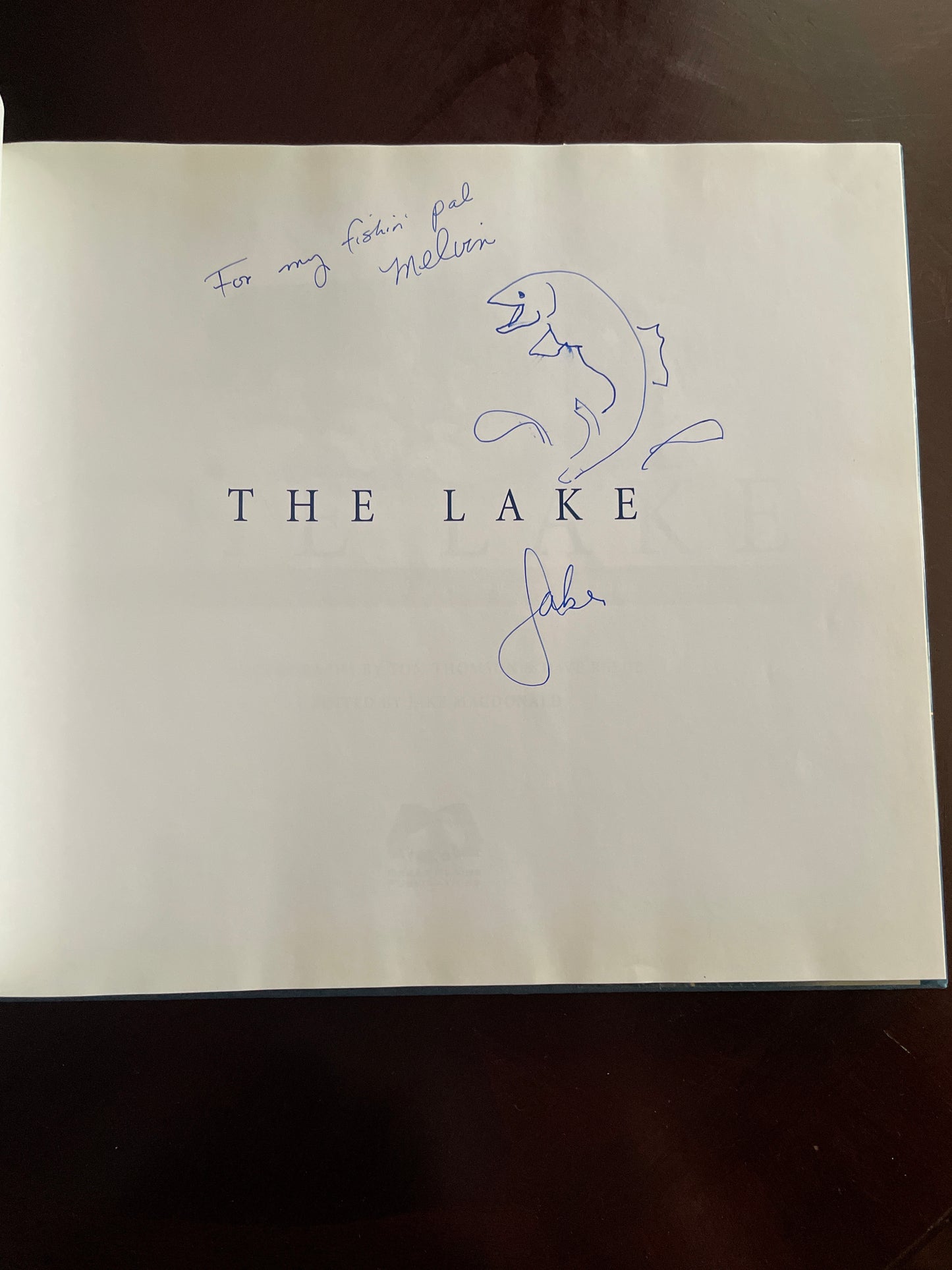 The Lake : An Illustrated History of Manitobans' Cottage Country : From Clear Lake to Lake of the Woods (Inscribed) - MacDonald, Jake
