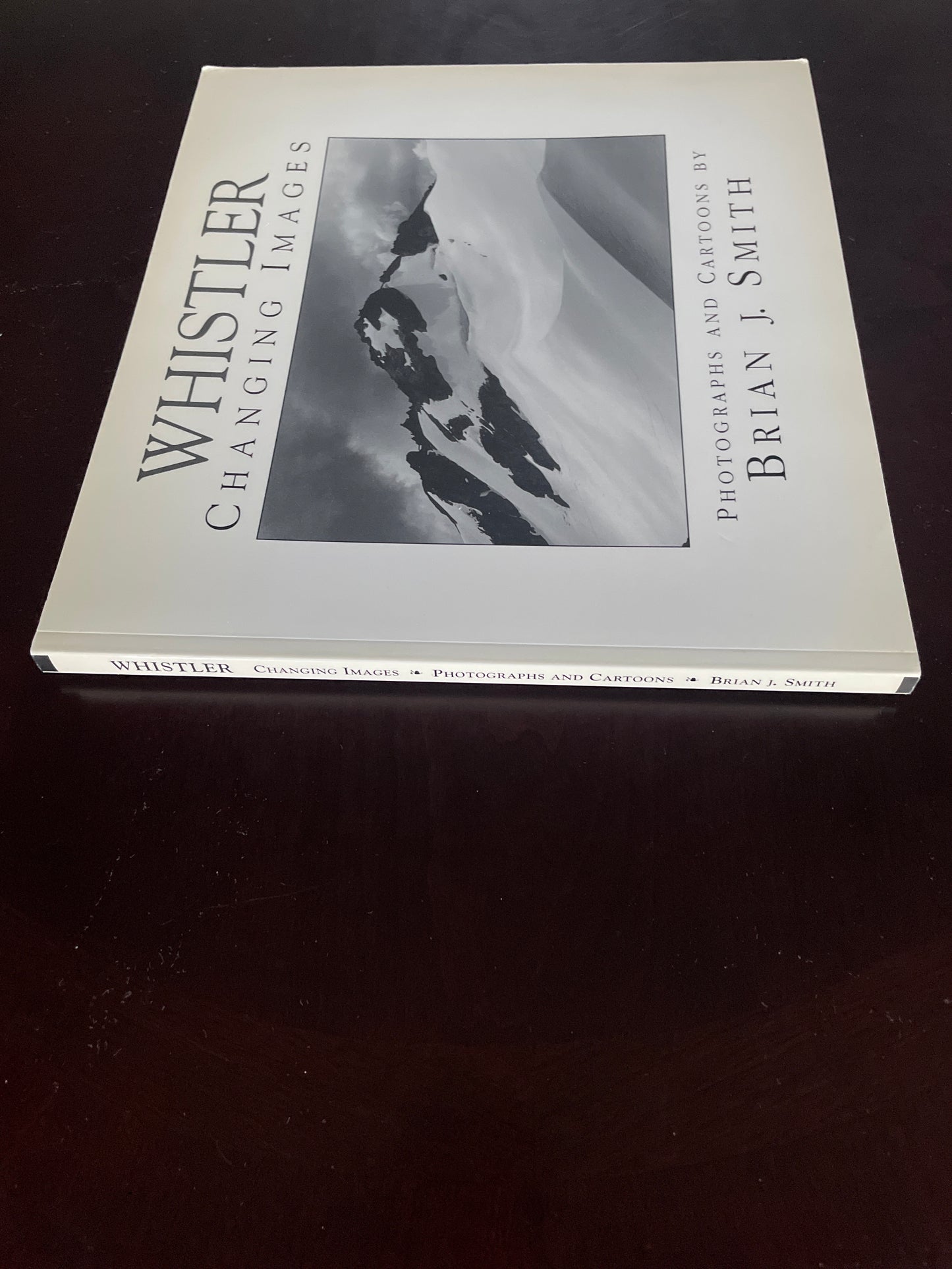 Whistler: Changing Images (Signed) - Smith, Brian J.