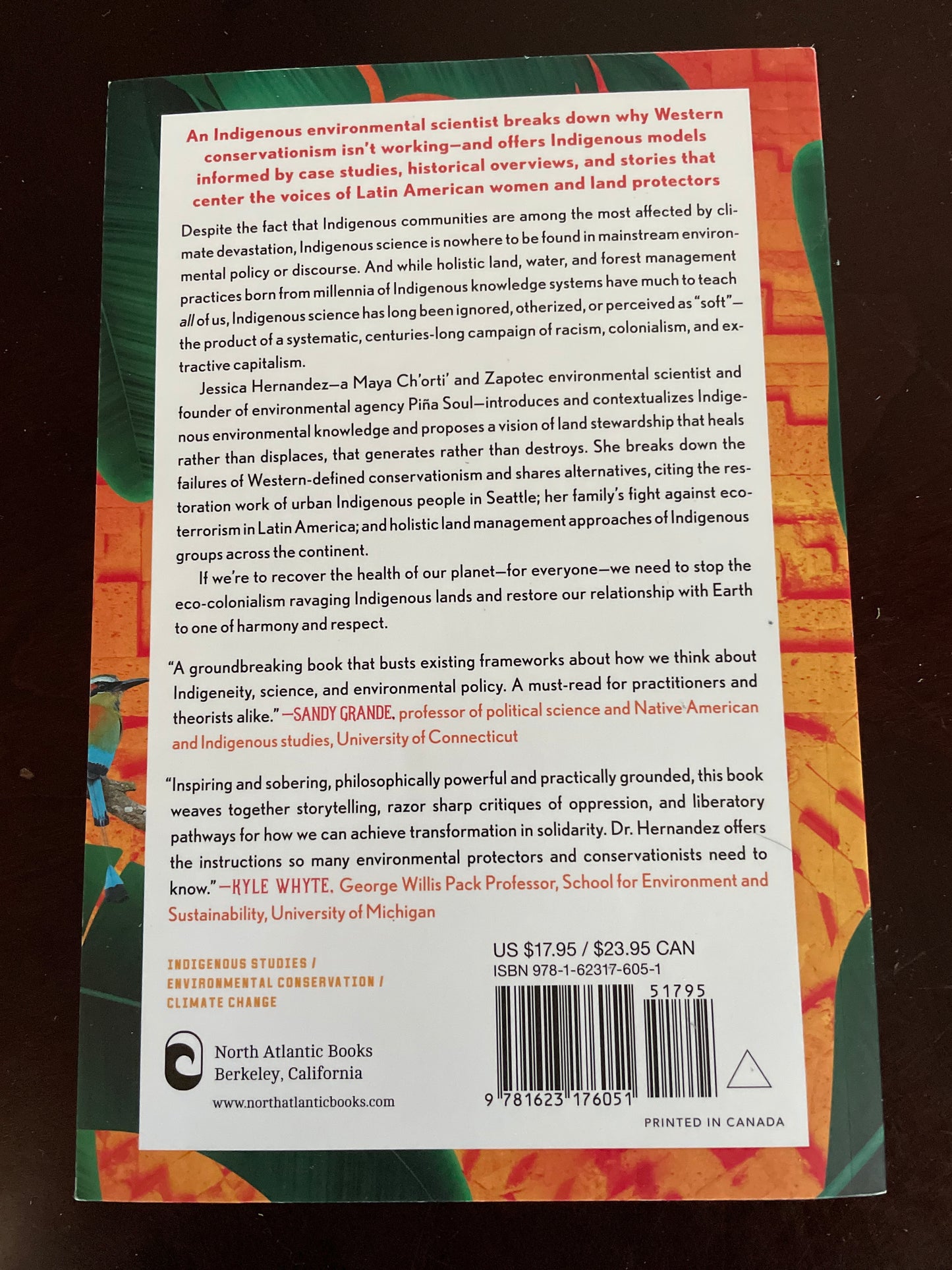 Fresh Banana Leaves: Healing Indigenous Landscapes through Indigenous Science - Hernandez, Jessica