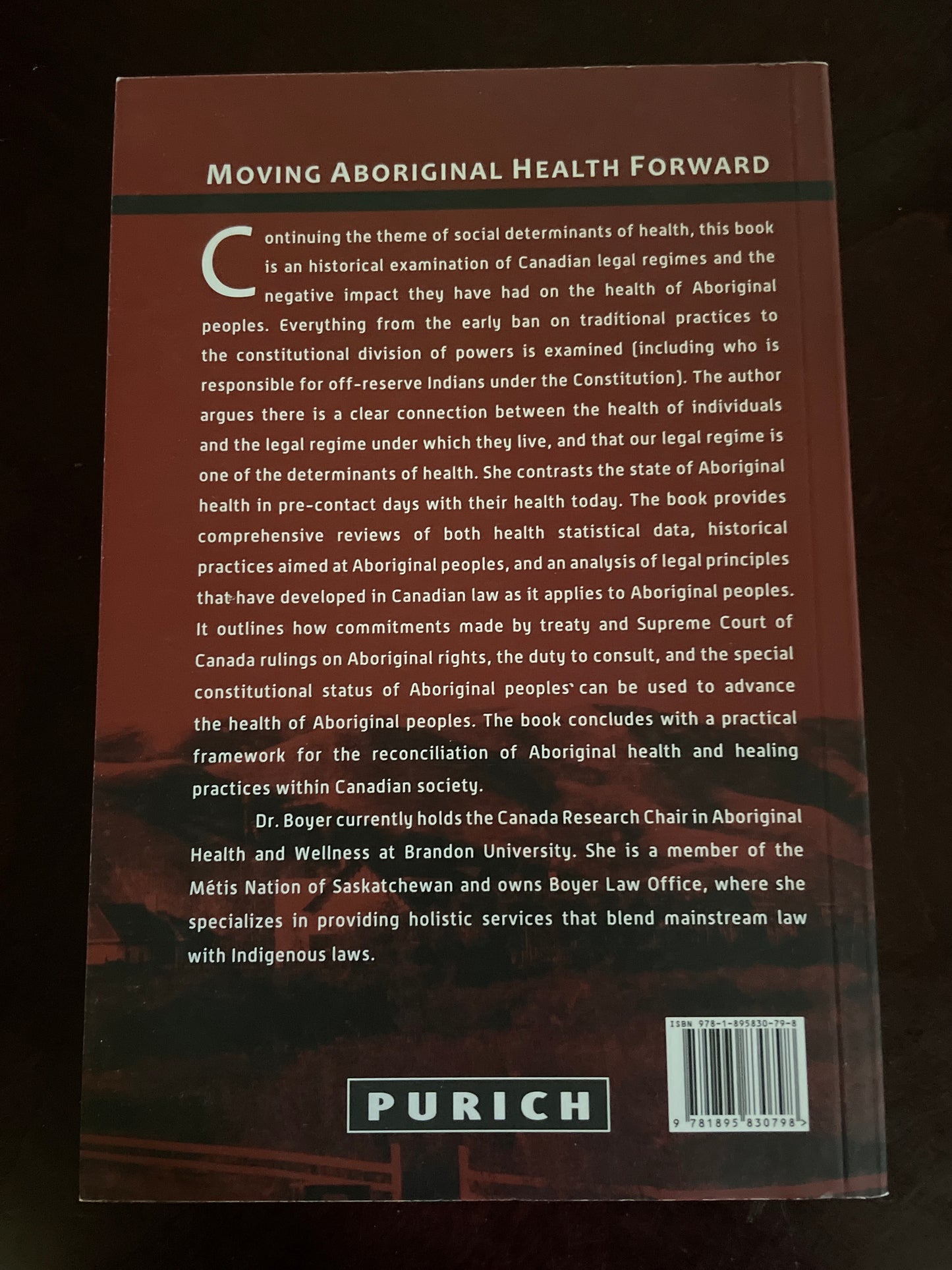 Moving Aboriginal Health Forward: Discarding Canada's Legal Barriers - Boyer, Yvonne