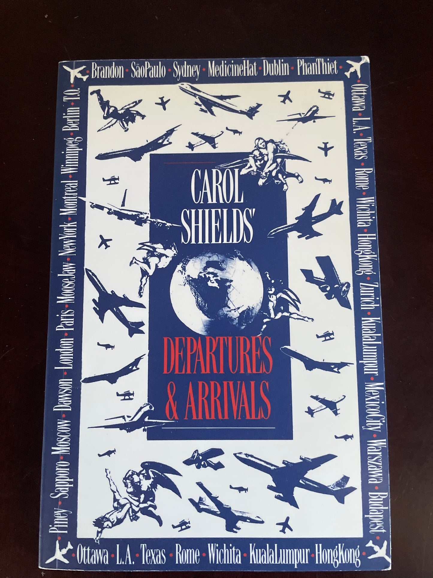 Departures and Arrivals - Shields, Carol