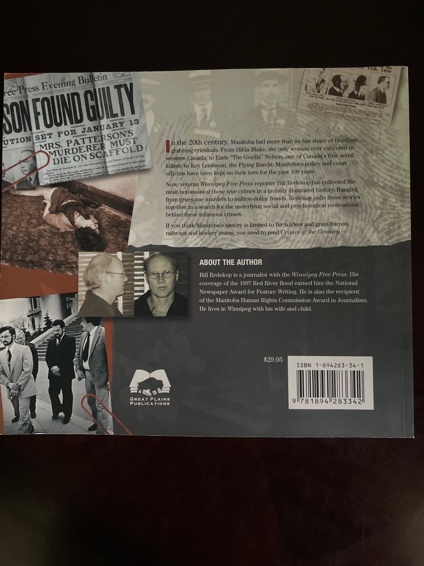 Crimes of the Century : Manitoba's Most Notorious True Crimes - Redekop, Bill