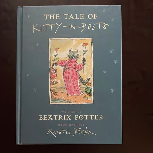 The Tale of Kitty-in-Boots - Potter, Beatrix