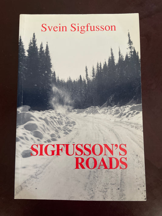 Sigfusson's Roads - Sigfusson, Svein
