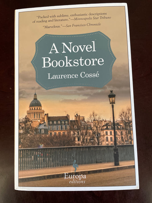 A Novel Bookstore - Cossé, Laurence