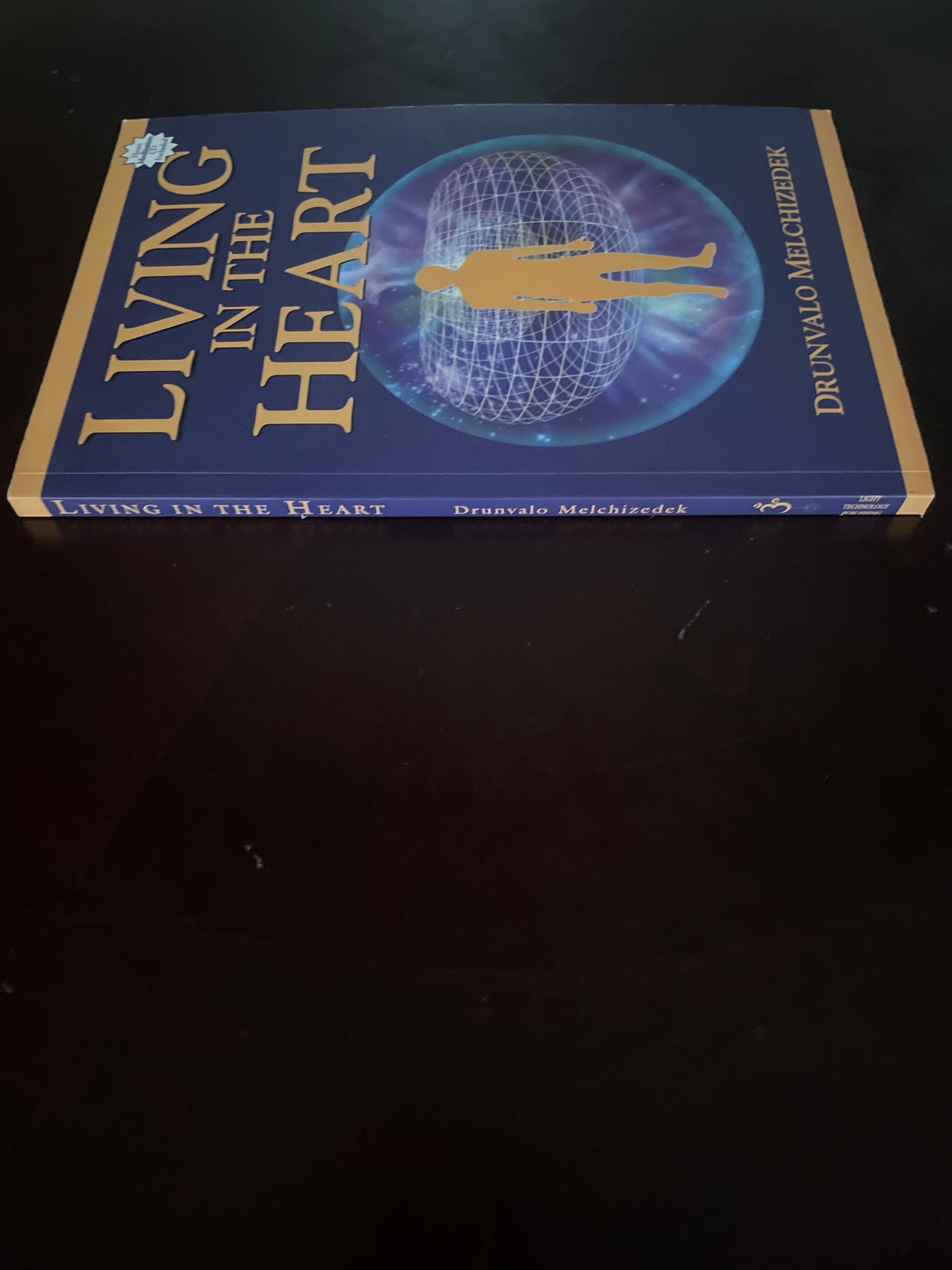 Living in the Heart: How to Enter into the Sacred Space Within the Heart (with CD) - Melchizedek, Drunvalo