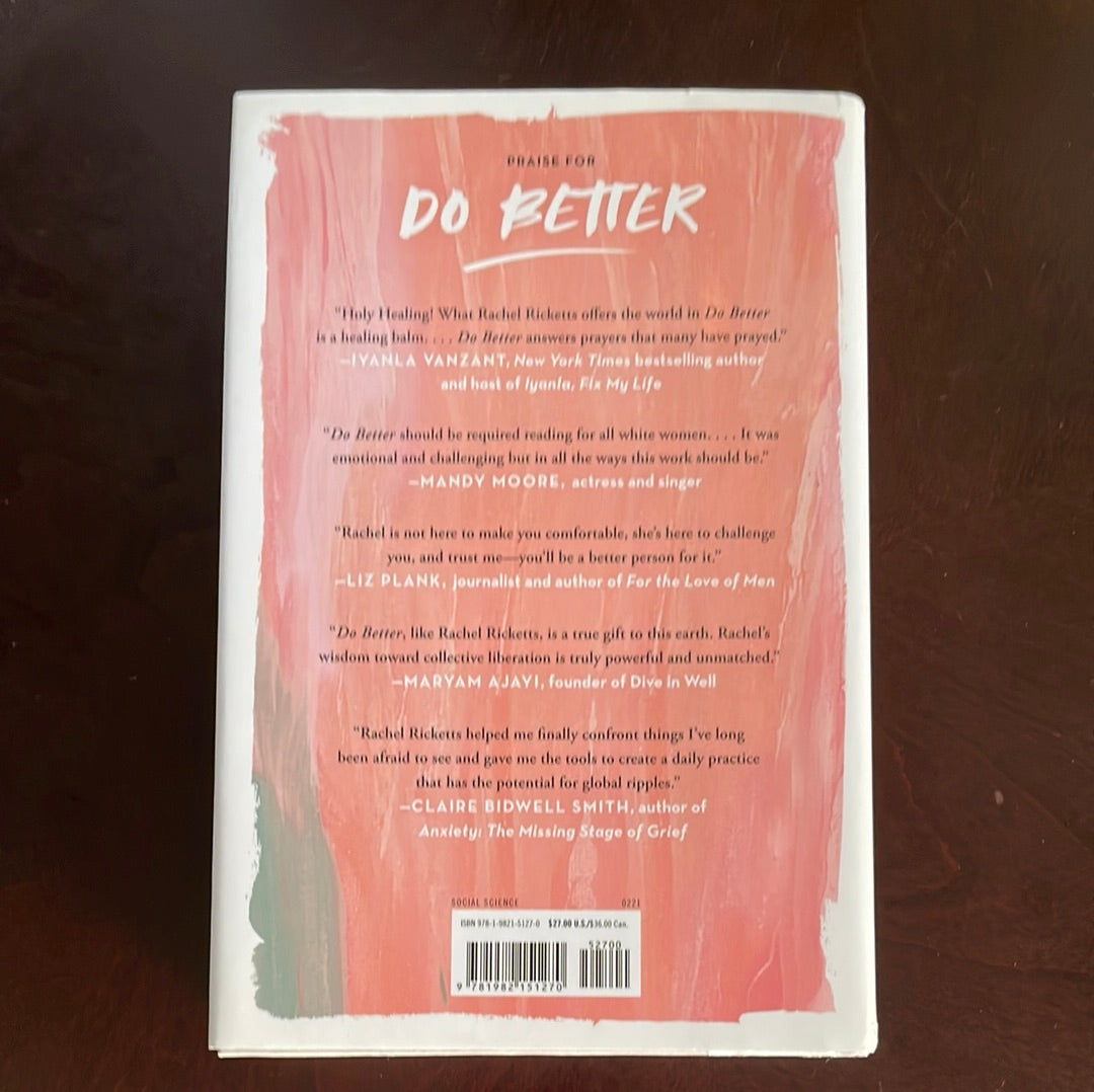 Do Better: Spiritual Activism for Fighting and Healing from White Supremacy - Ricketts, Rachel
