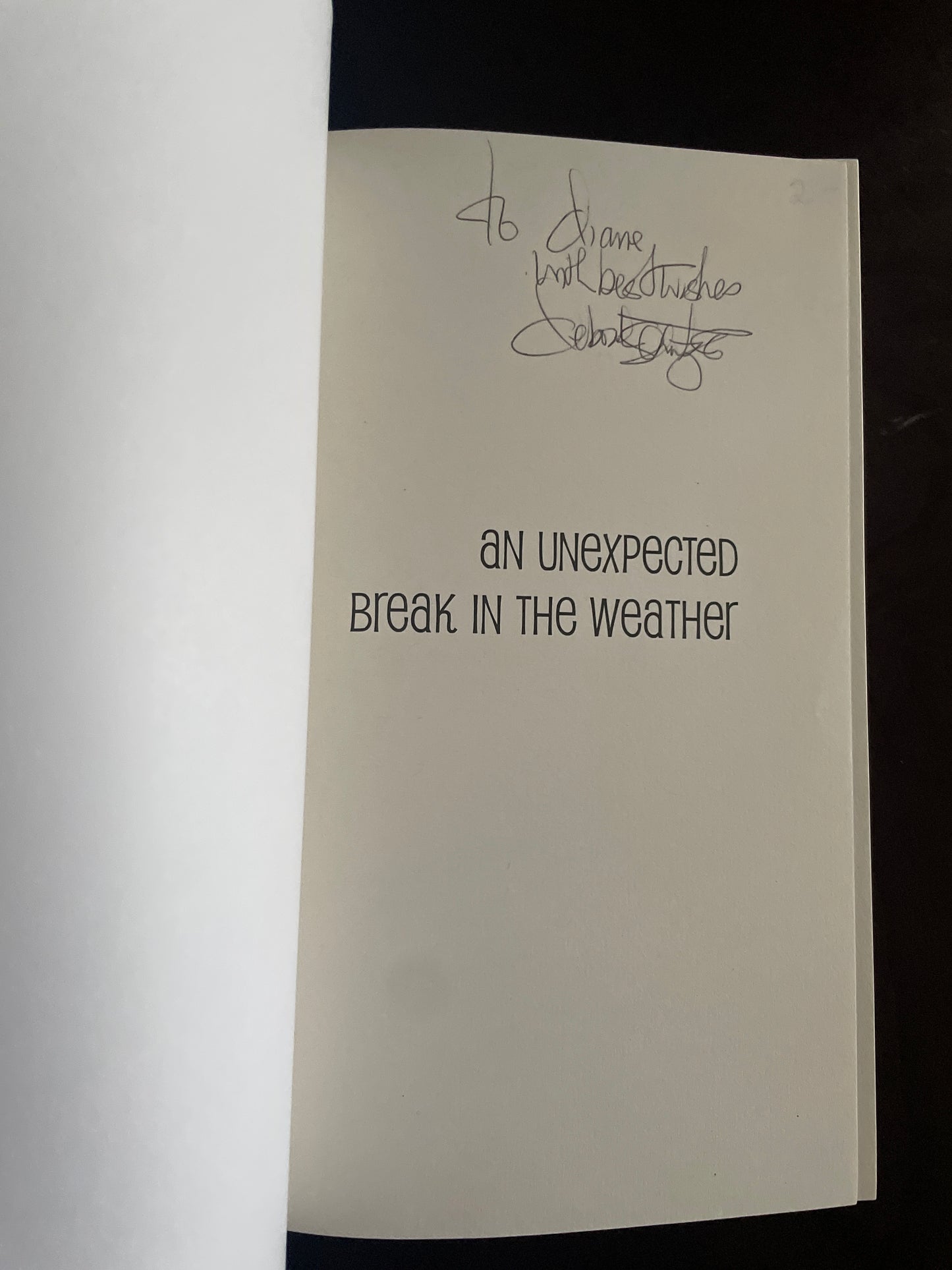 An Unexpected Break in the Weather (Inscribed) - Schnitzer, Deborah