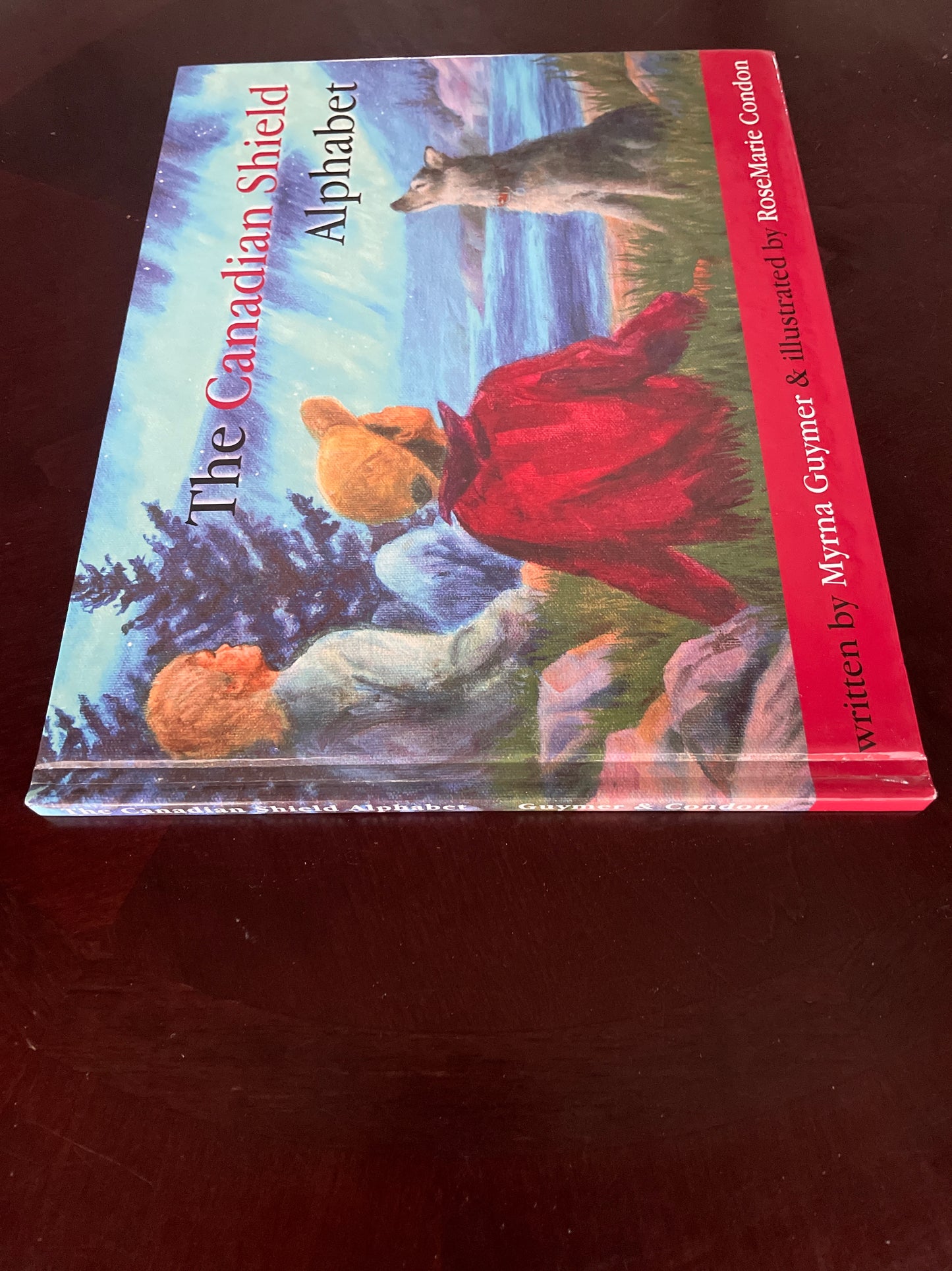 The Canadian Shield Alphabet (Inscribed) - Guymer, Myrna