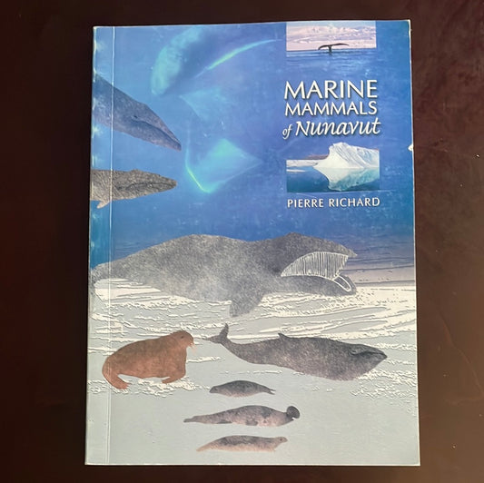 Marine Mammals of Nunavut - Richard, Pierre