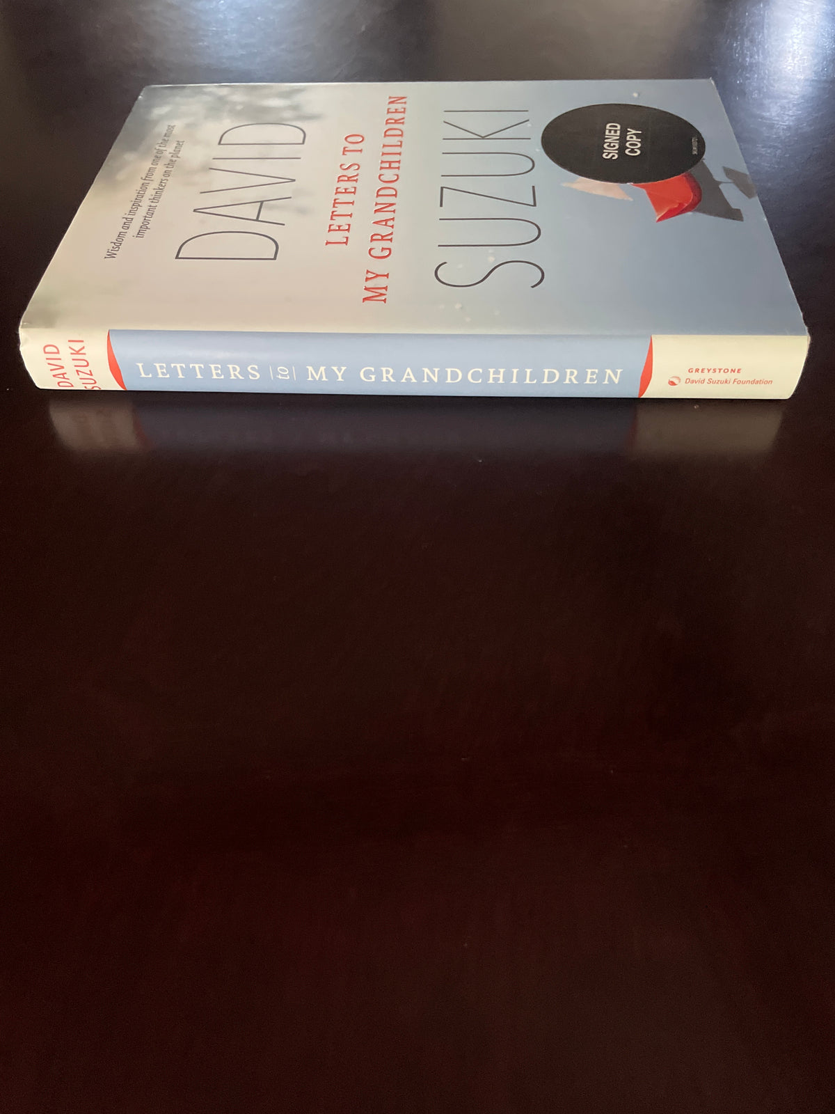 Letters to My Grandchildren (Signed) - Suzuki, David