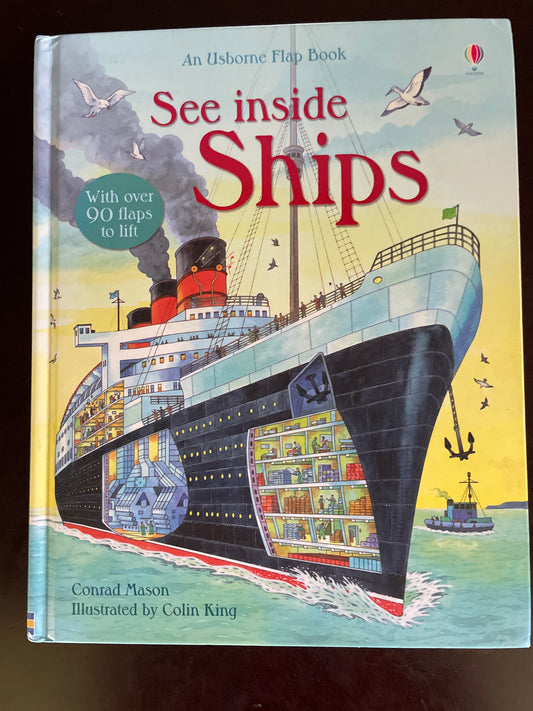 See Inside: Ships (An Usborne Flap Book) - Mason, Conrad