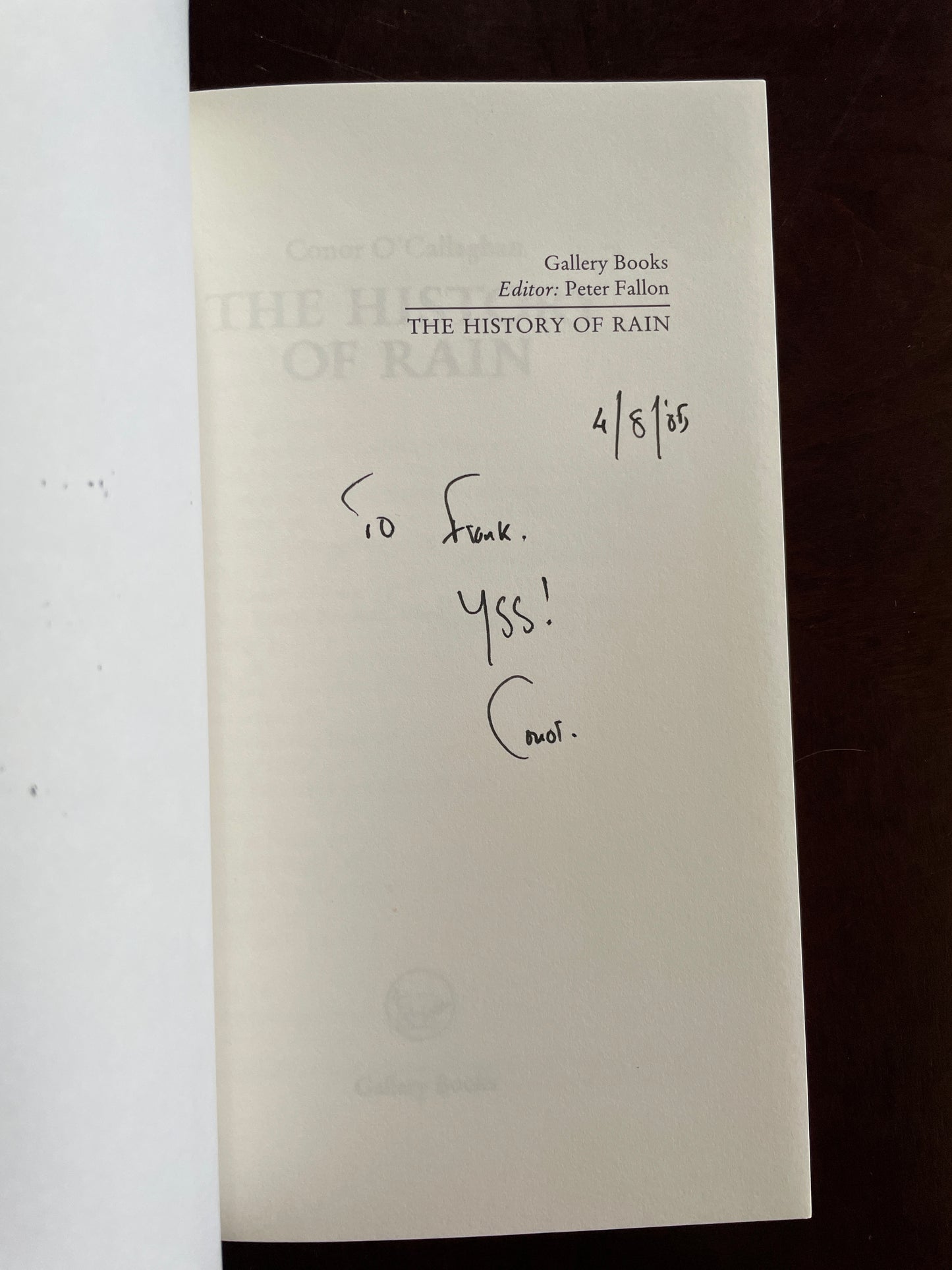 The History of Rain (Inscribed) - O'Callaghan, Conor