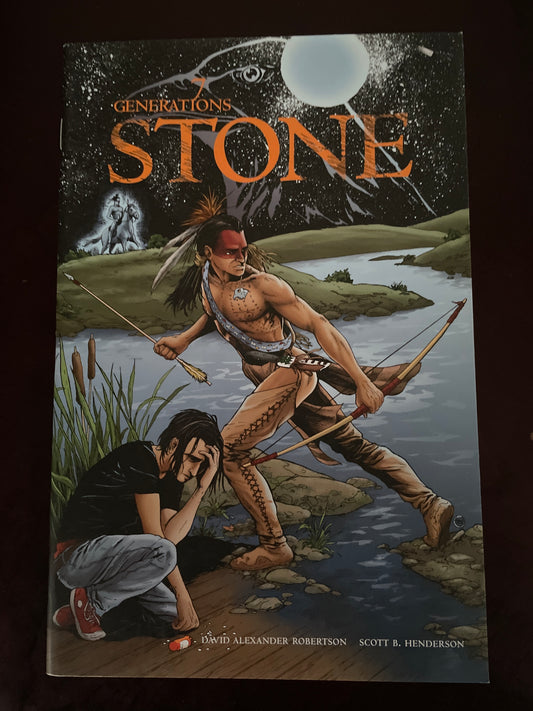 7 Generations 1: Stone - Robertson, David Alexander; Henderson, Scott B.