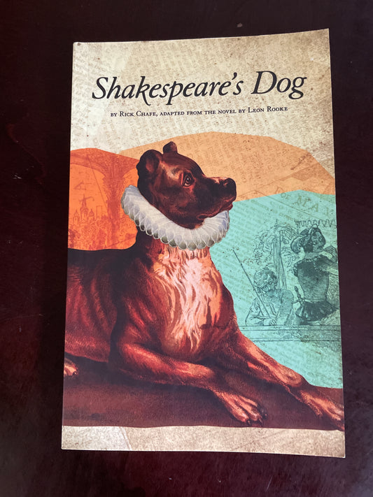 Shakespeare's Dog (Signed) - Chafe, Rick