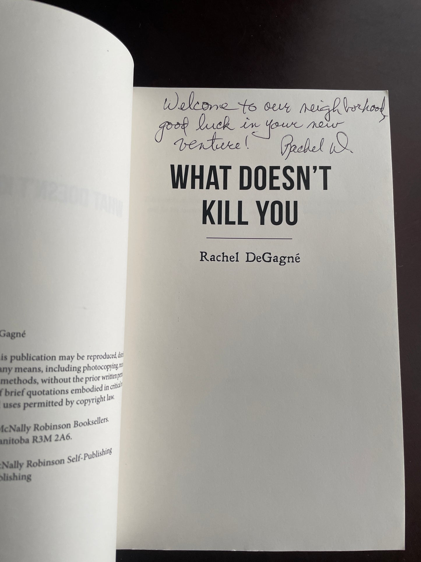 What Doesn't Kill You (Inscribed) - Degagn , Rachel