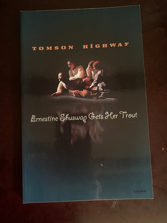 Ernestine Shuswap Gets Her Trout - Highway, Tomson