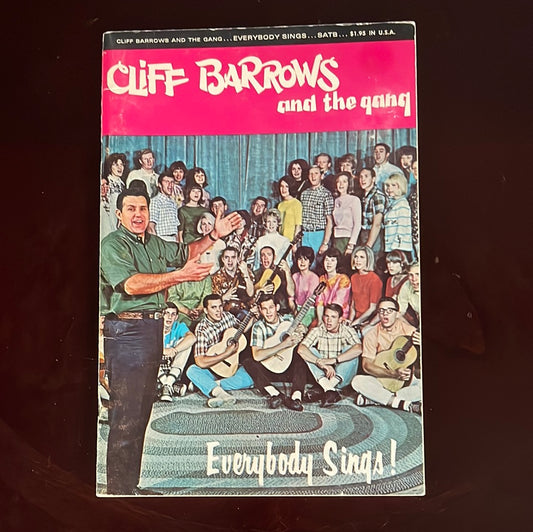 Cliff Barrows and the gang: Everybody Sings! - Barrows, Cliff