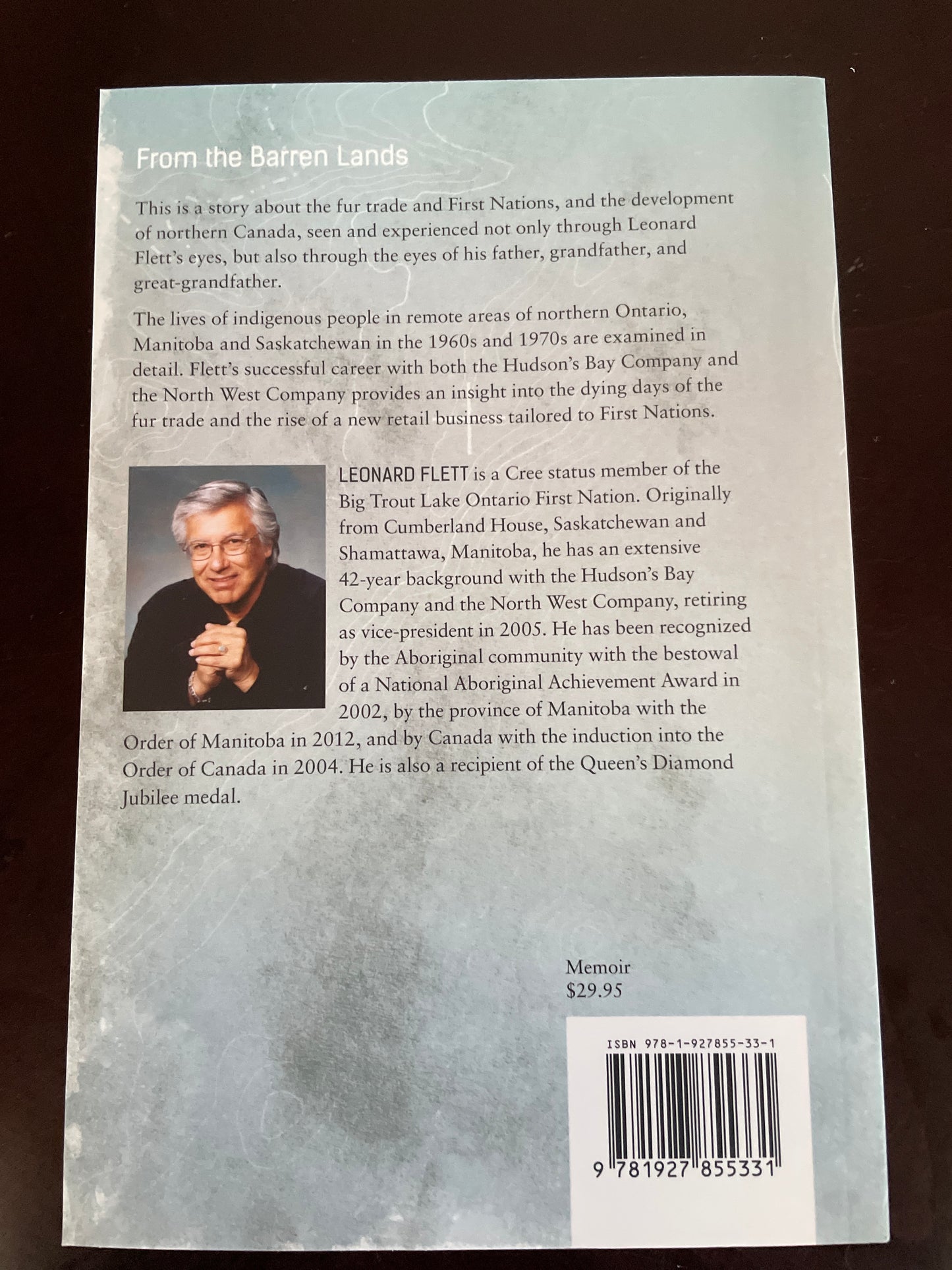 From the Barren Lands: Fur Trade, First Nations, and a Life in Northern Canada - Flett, Leonard G.