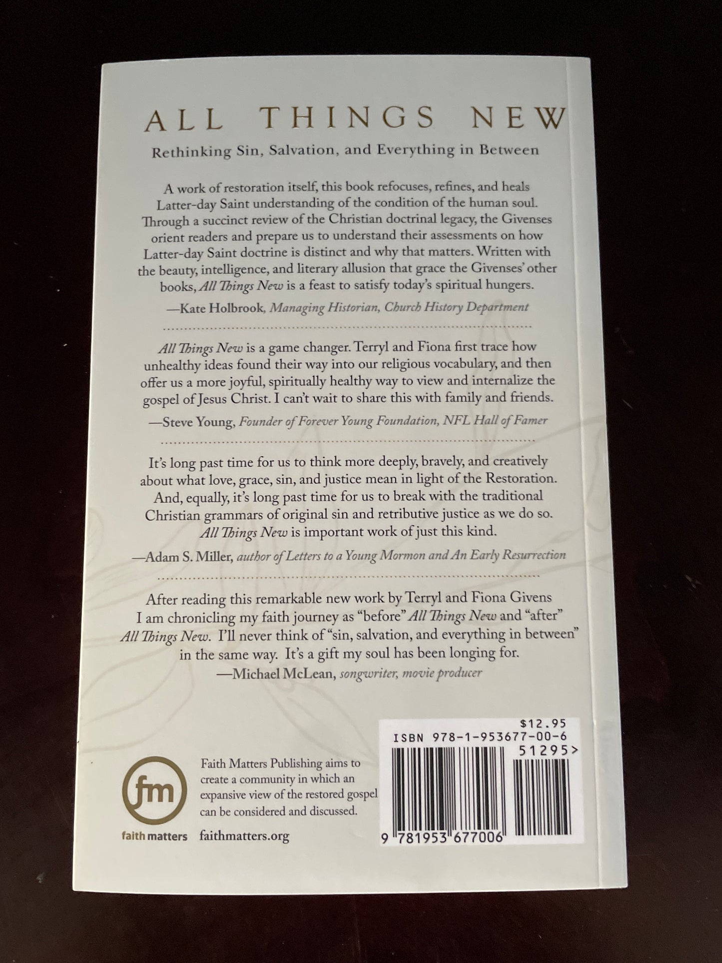 All Things New: Rethinking Sin, Salvation, and Everything in Between - Givens, Fiona; Givens, Terryl