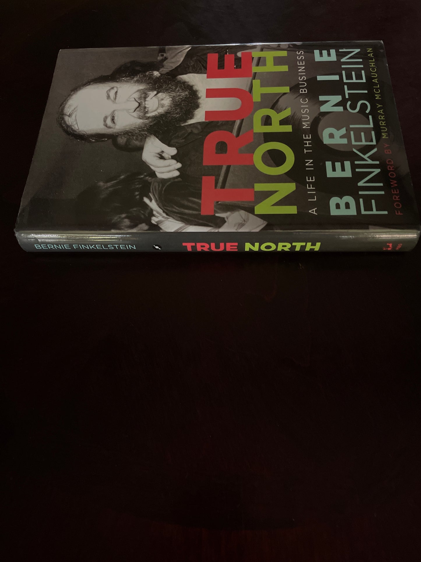 True North: A Life Inside the Music Business - Finkelstein, Bernie