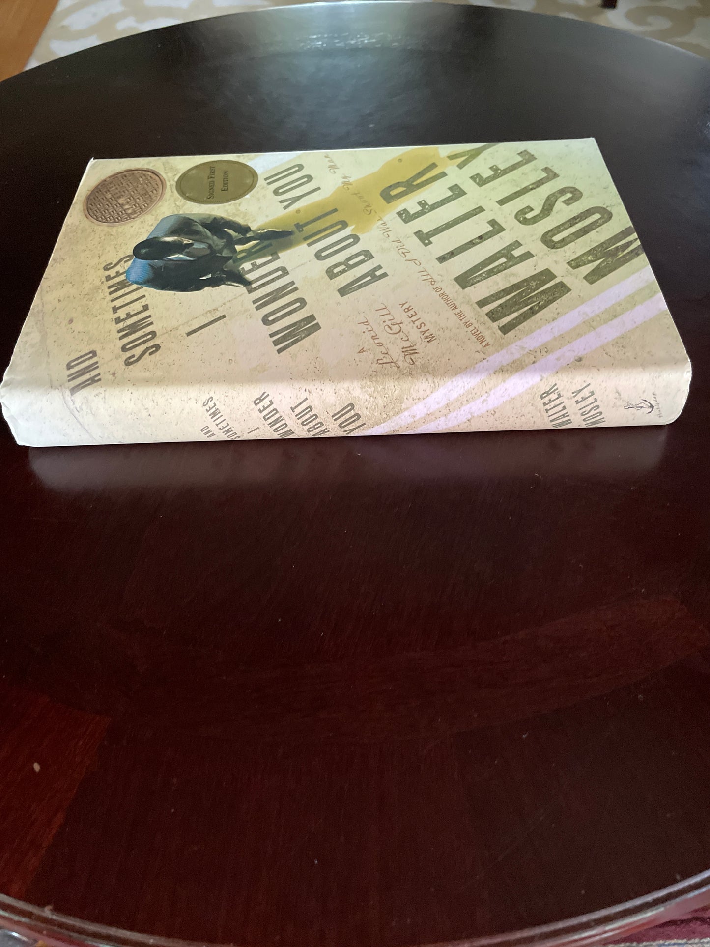 And Sometimes I Wonder About You: A Leonid McGill Mystery (Signed) - Mosley, Walter