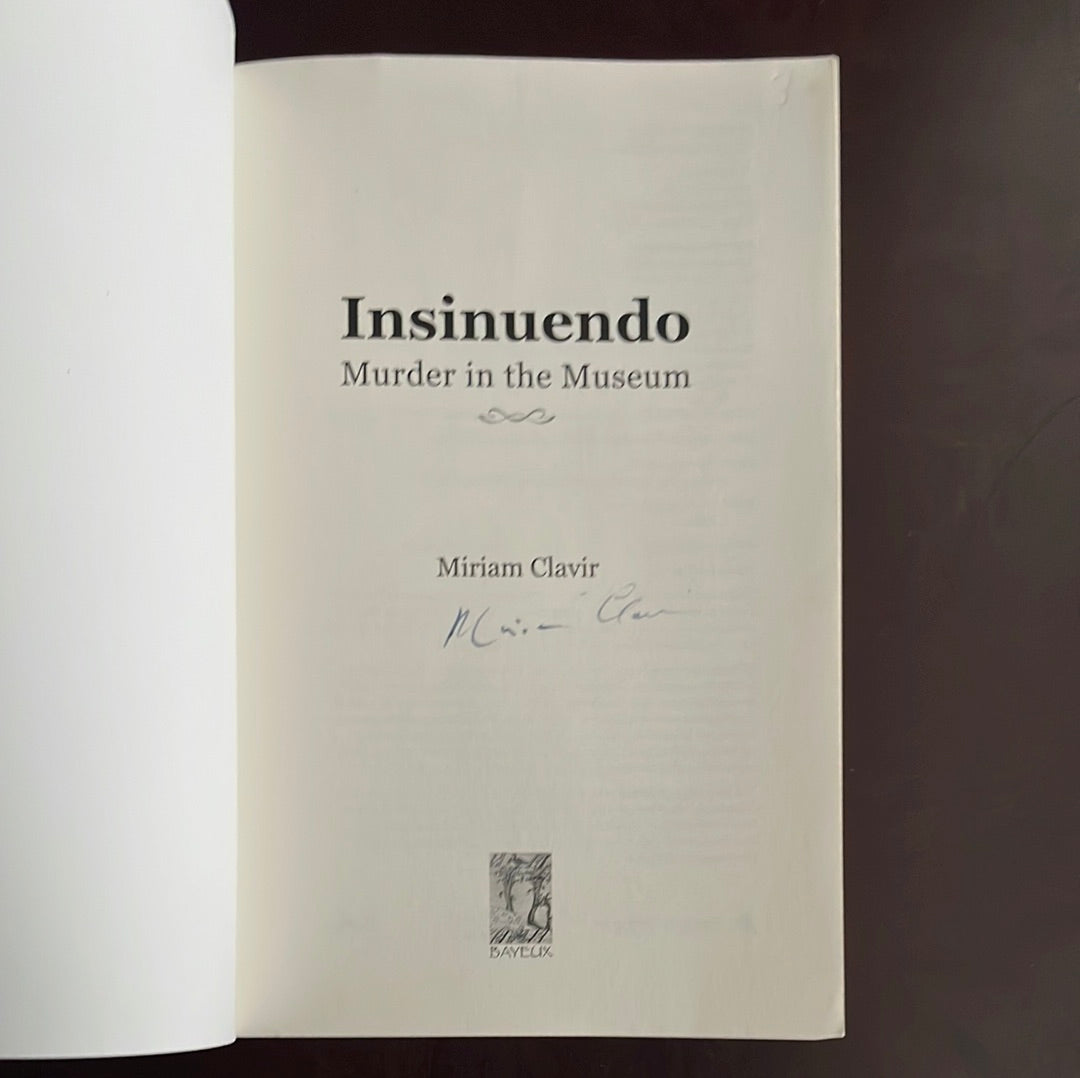 Insinuendo: Murder in the Museum (Signed) - Clavir, Miriam