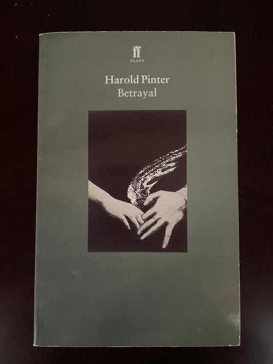 Betrayal - Pinter, Harold