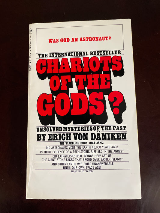 Chariots of the Gods? Unsolved Mysteries of the Past - Von Daniken, Erich