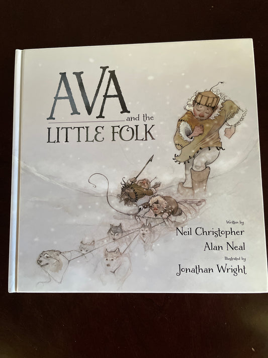 Ava and the Little Folk - Christopher, Neil; Neal, Alan