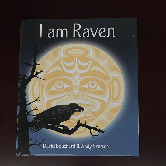 I Am a Raven (Signed) - Bouchard, David