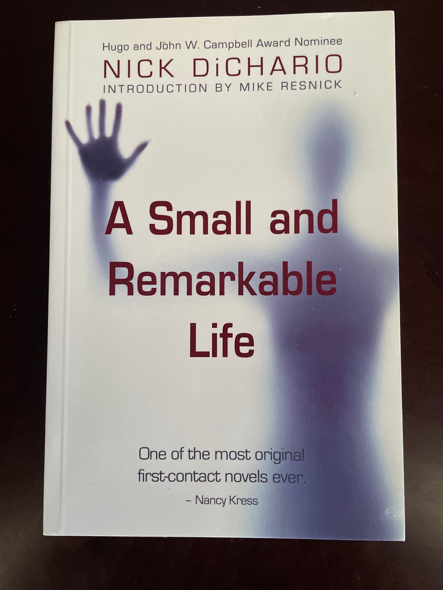 A Small And Remarkable Life (Inscribed) - Dichario, Nick