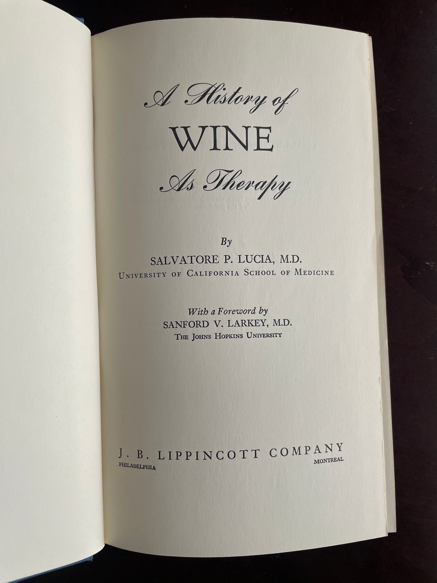 A History of Wine as Therapy - Lucia, Salvatore P.