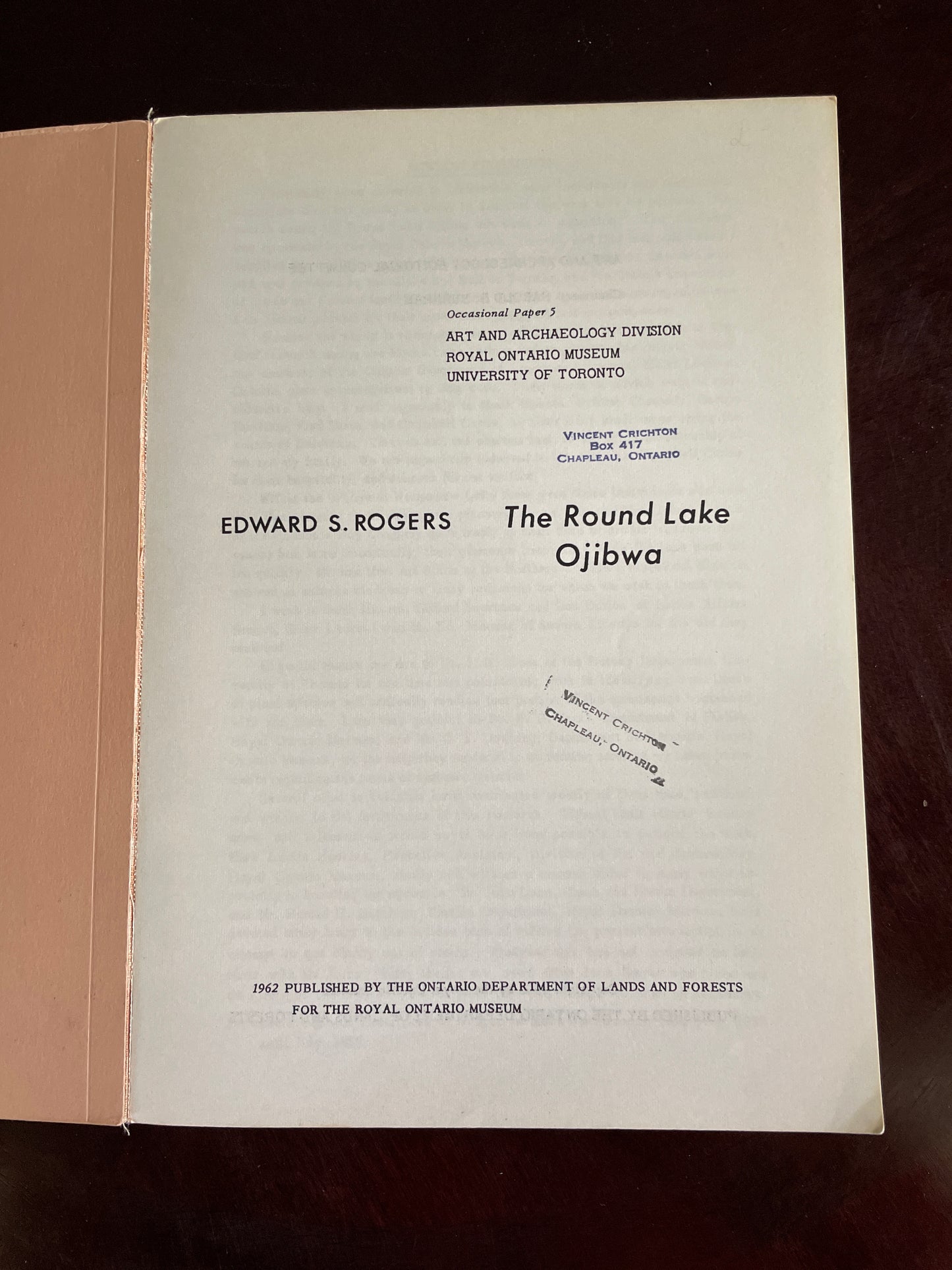 The Round Lake Ojibwa - Rogers, Edward S.