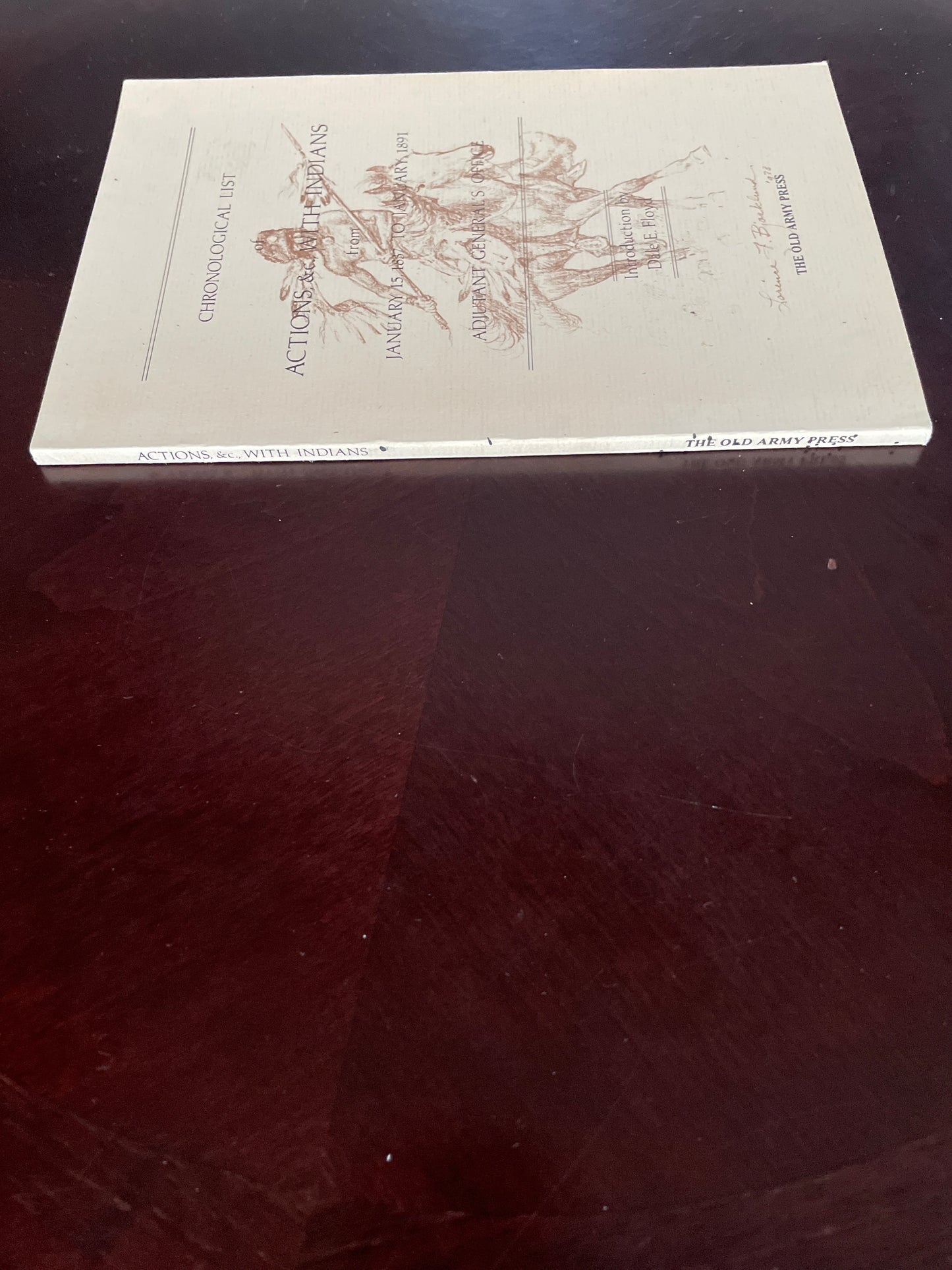 Chronological List of Action, &c., with Indians from January 15, 1837 to January 1891 (Adjutant General's Office) - Floyd, Dale E.