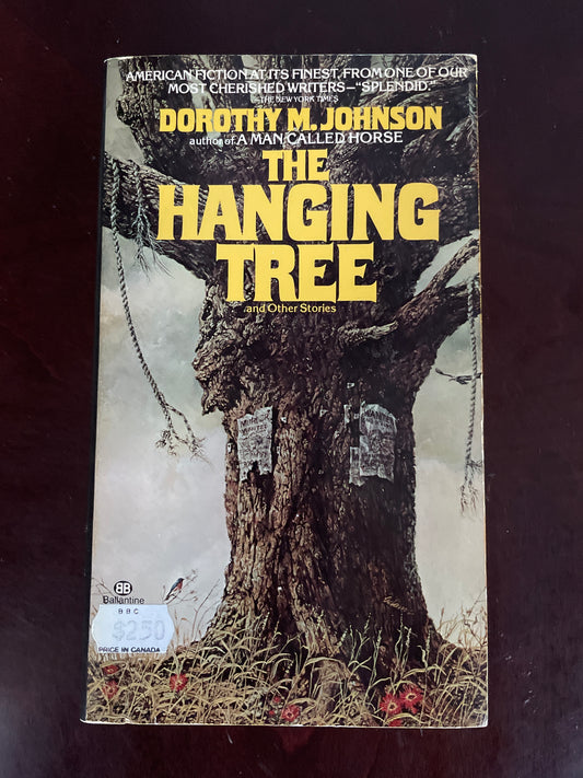 The Hanging Tree  - Johnson, Dorothy M.